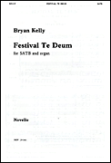 Festival Te Deum SATB Choral Score cover